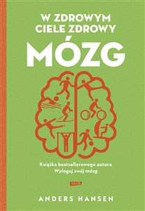 W zdrowym ciele zdrowy mózg Polish Books Canada