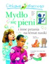 Ciekawe dlaczego mydło się pieni - Polish Bookstore USA