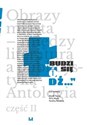 Budzi się Łódź… Obrazy miasta – między literaturą a publicystyką. Antologia cz. II -  to buy in USA