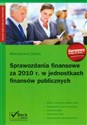 Sprawozdania finansowe za 2010 rok w jednostkach finansów publicznych bookstore
