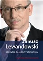 Janusz Lewandowski. Sprinter długodystansowy  