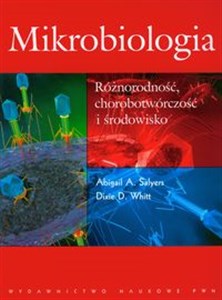Mikrobiologia Różnorodność chorobotwórczość i środowisko 