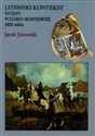 Litewski kontekst wojny polsko rosyjskiej 1831 roku - Jacek Jaworski online polish bookstore