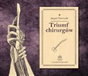 [Audiobook] Triumf chirurgów in polish