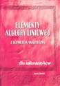 Elementy algebry liniowej z geometrią analityczną - Polish Bookstore USA