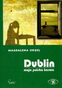 Dublin Moja polska karma in polish