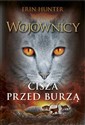 Cisza przed burzą. Wojownicy. Tom 4 to buy in Canada