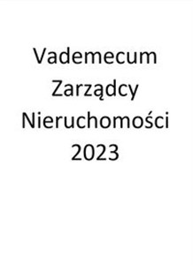 Vademecum Zarządcy Nieruchomości 2023  online polish bookstore