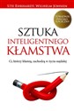 Sztuka inteligentnego kłamstwa Ci, którzy kłamią, zachodzą w życiu najdalej Canada Bookstore