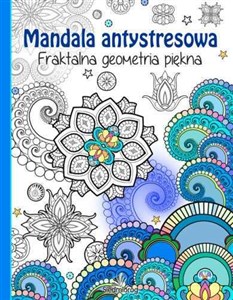 Mandala antystresowa Fraktalna geometria piękna Bookshop