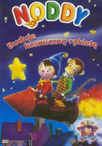 Noddy - Buduje kosmiczną rakietę  