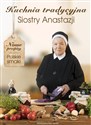 Kuchnia tradycyjna siostry Anastazji broszura books in polish