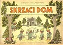 Skrzaci dom - Gwidon Miklaszewski