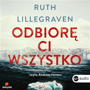 [Audiobook] Odbiorę ci wszystko  