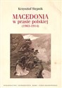 Macedonia w prasie polskiej (1903-1914) 