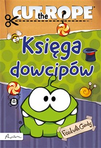 Cut the Rope Księga dowcipów pl online bookstore