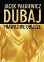 Dubaj Prawdziwe oblicze books in polish