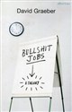 Bullshit Jobs  