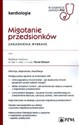 Migotanie przedsionków Zagadnienia wybrane W gabinecie lekarza specjalisty. Kardiologia polish usa