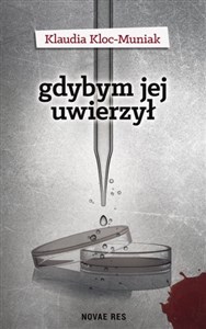 Gdybym jej uwierzył  