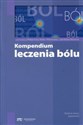 Kompendium leczenia bólu  