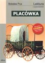 Placówka Wydanie z opracowaniem. - Bolesław Prus