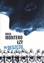 Łzy w deszczu - Rosa Montero