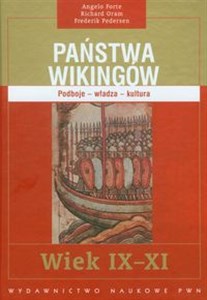 Państwa Wikingów wiek IX-XI podboje, władza, kultura polish usa
