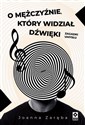 O mężczyźnie który widział dźwięki  bookstore