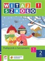 Witaj szkoło! 1 Podręcznik z ćwiczeniami Część 2 edukacja wczesnoszkolna buy polish books in Usa