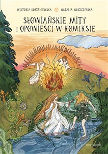 Słowiańskie mity i opowieści w komiksie Polish Books Canada