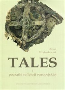 Tales i początki refleksji europejskiej  