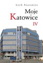 Moje Katowice IV  