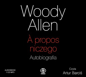 [Audiobook] A propos niczego Autobiografia Polish Books Canada