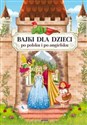 Bajki dla dzieci po polsku i angielsku  - Maria Pietruszewska