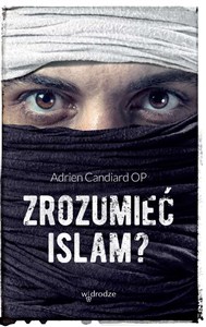 Zrozumieć islam?  