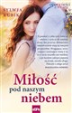 Miłość pod naszym niebem bookstore