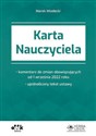 Karta Nauczyciela - komentarz do zmian obowiązujących od 1 września 2022 roku - ujednolicony tekst u PGK1484 Polish bookstore