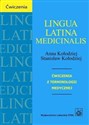 Lingua Latina medicinalis Ćwiczenia z terminologii medycznej - Anna Kołodziej, Stanisław Kołodziej polish books in canada
