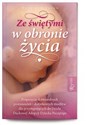 Ze świętymi w obronie życia. Duchowa Adopcja  