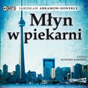 [Audiobook] CD MP3 Młyn w piekarni wyd. 2 Polish Books Canada