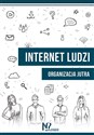 Internet ludzi Organizacja jutra  