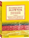 Podręczny słownik niemiecko-polski polsko-niemiecki Słownictwo ogólne i specjalistyczne 167000 artykułów hasłowych 