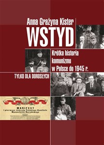 Wstyd Krótka historia komunizmu w Polsce do 1945 r. pl online bookstore
