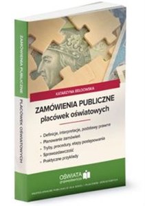 Zamówienia publiczne placówek oświatowych  