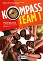 Kompass Team 1 Podręcznik do języka niemieckiego dla klas 7 Szkoła podstawowa - Elżbieta Reymont, Agnieszka Sibiga, Małgorzata Jezierska-Wiejak