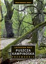Puszcza Kampinoska. Przewodnik wyd. 5  books in polish
