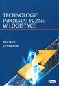 Technologie informatyczne w logistyce pl online bookstore