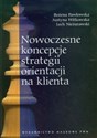 Nowoczesne koncepcje strategii orientacji na klienta Polish Books Canada