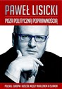 Poza polityczną poprawnością Polska, Europa i Kościół między nihilizmem a islamem chicago polish bookstore